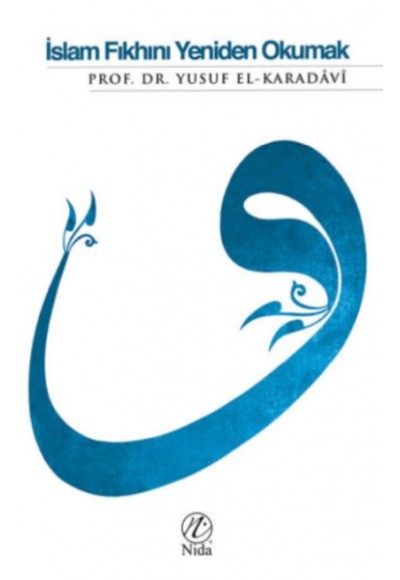 İslam Fıkhını Yeniden Okumak