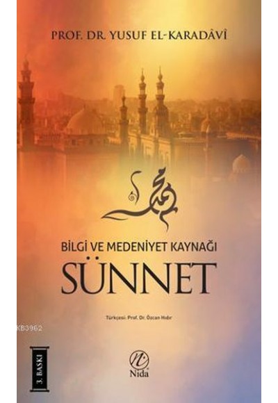 Bilgi ve Medeniyet Kaynağı Sünnet