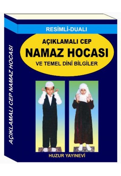 Açıklamalı Cep Namaz Hocası ve Temel Dini Bilgiler (Kod 057)