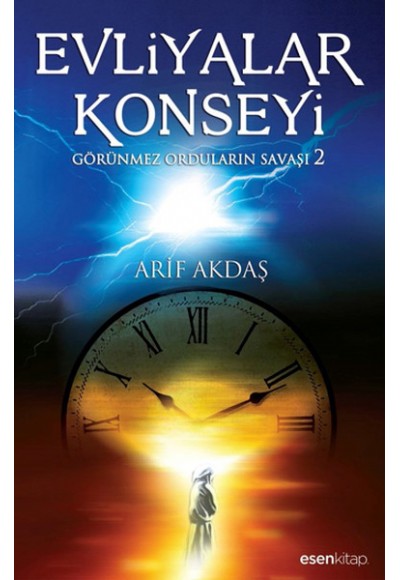 Evliyalar Konseyi  Görünmez Orduların Savaşı 2