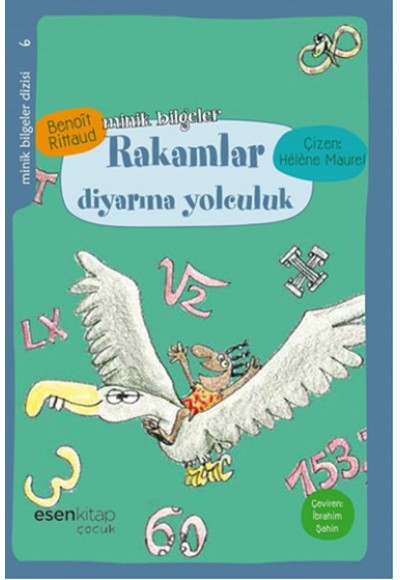 Rakamlar Diyarına Yolculuk / Minik Bilgeler Dizisi 6