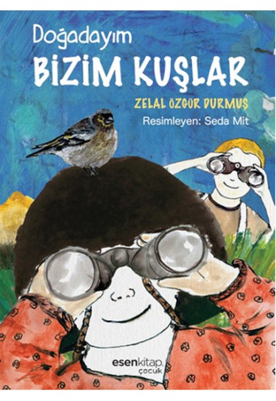 Doğadayım / Bizim Kuşlar