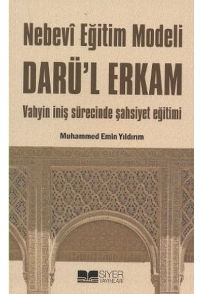 Nebevi Eğitim Modeli Darül Erkam