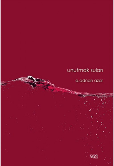 Unutmak Suları