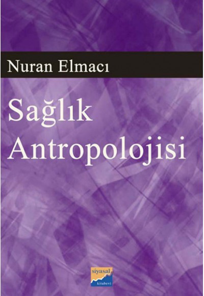 Sağlık Antropolojisi