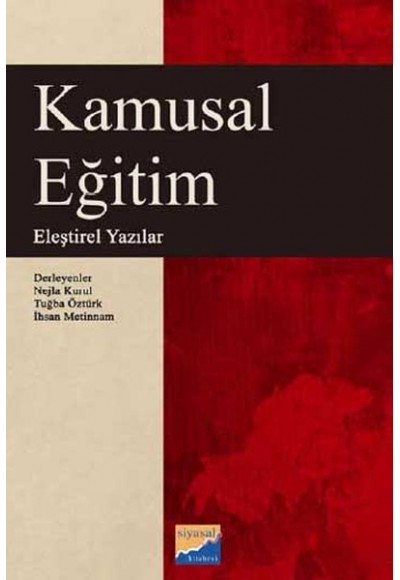 Kamusal Eğitim  Eleştirel Yazılar