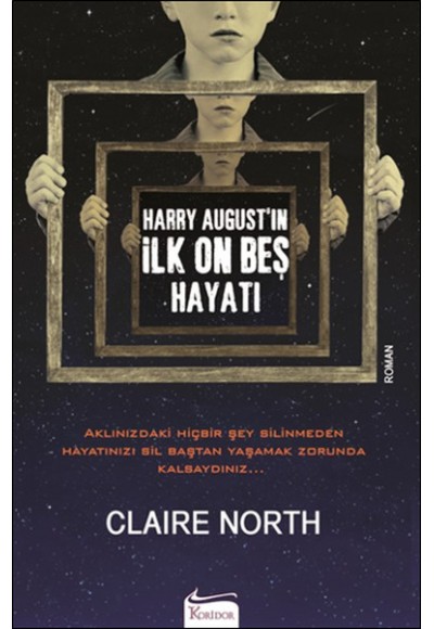 Harry Augustın İlk On Beş Hayatı