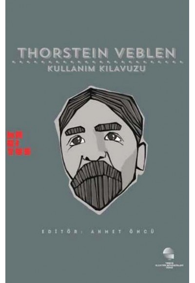 Thorstein Veblen: Kullanım Kılavuzu