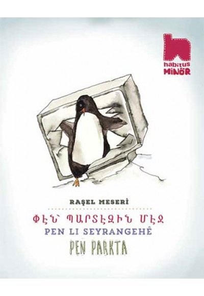 Pen Parkta (Ermenice-Kürtçe-Türkçe Üç Dilli Kitap)