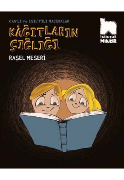 Kağıtların Çığlığı / Can'lı ve Işıl'tılı Maceralar