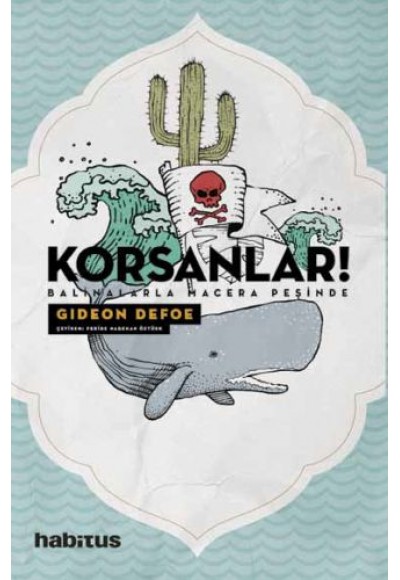 Korsanlar! - Balinalarla Macera Peşinde