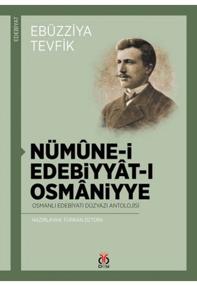 Nümune-i Edebiyyat-ı Osmaniyye  Osmanlı Edebiyatı Düzyazı Antolojisi