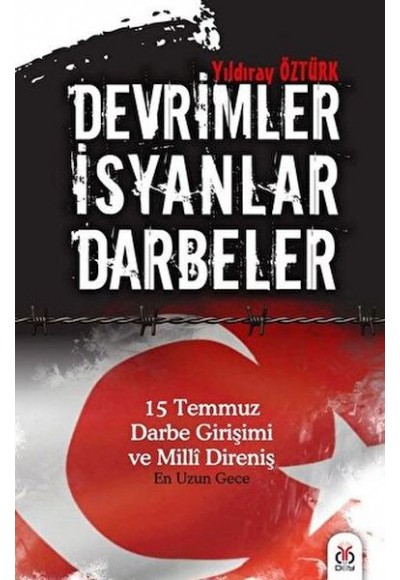 Devrimler - İsyanlar - Darbeler