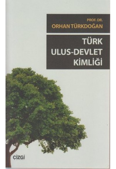 Türk Ulus - Devlet Kimliği