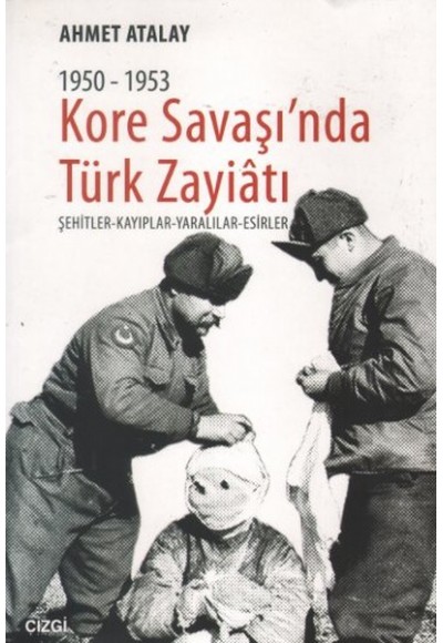 Kore Savaşında Türk Zayiatı (1950 - 1953)