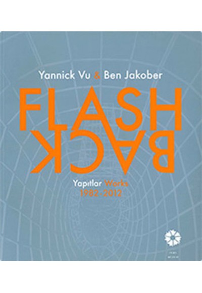 Flash Back Yapıtlar 1982-2012