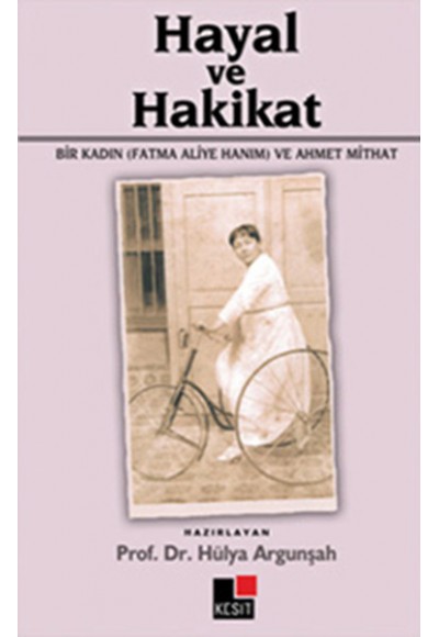 Hayal ve Hakikat