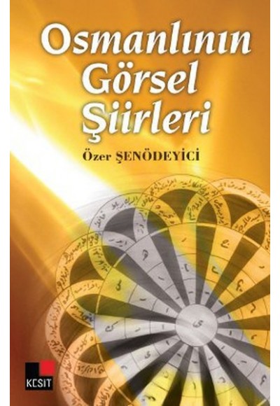 Osmanlının Görsel Şiirleri