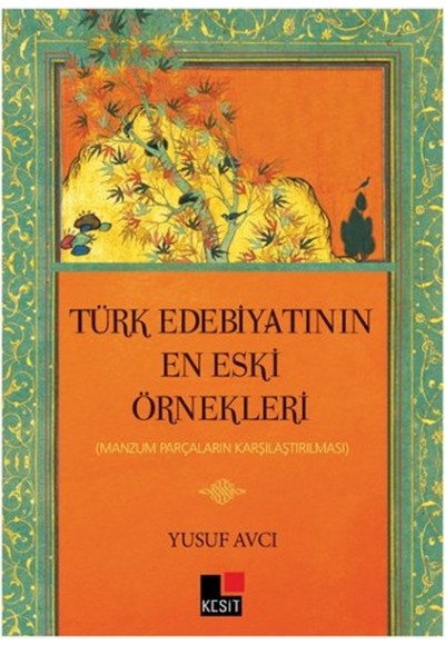Türk Edebiyatının  En Eski Örnekleri
