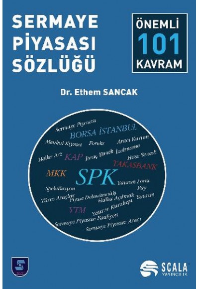 Sermaye Piyasası Sözlüğü  Önemli 101 Kavram