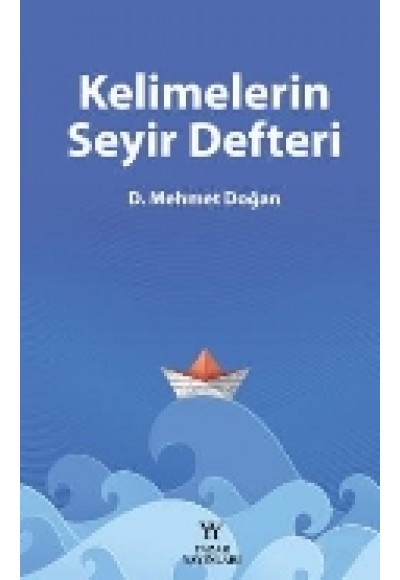 Kelimelerin Seyir Defteri