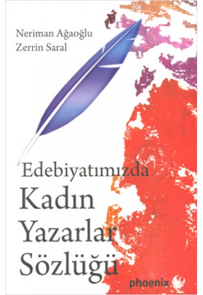 Edebiyatımızda Kadın Yazarlar Sözlüğü