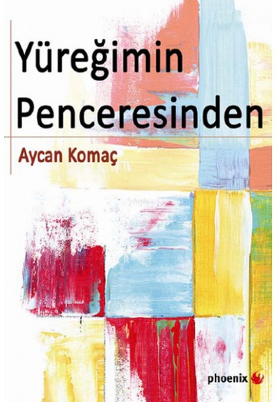 Yüreğimin Penceresinden