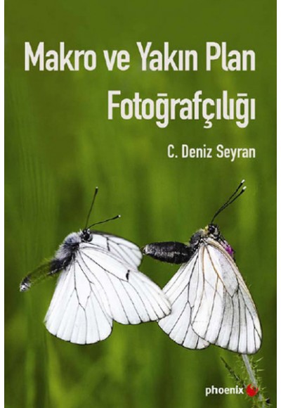 Makro ve Yakın Plan Fotoğrafçılığı