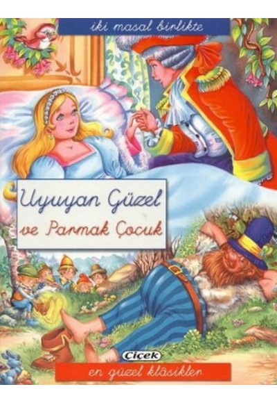 Uyuyan Güzel Ve Parmak Çocuk