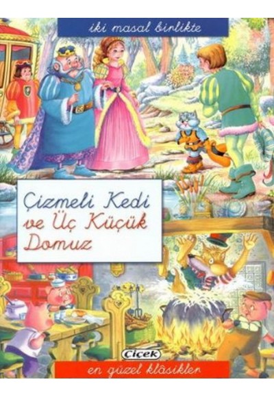 Çizmeli Kedi Ve Üç Küçük Domuz