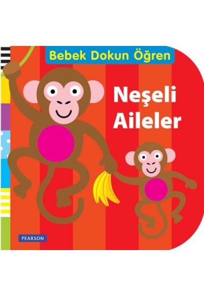 Bebek Dokun Öğren - Neşeli Aile