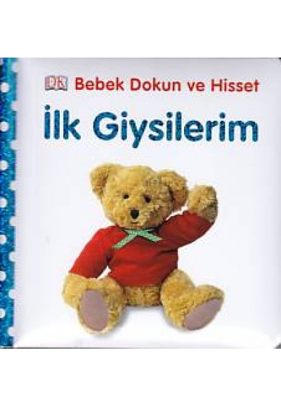 Bebek Dokun ve Hisset - İlk Giysilerim