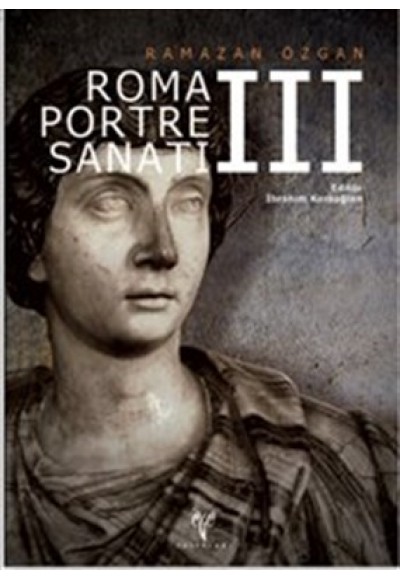 Roma Portre Sanatı III (Ciltli)