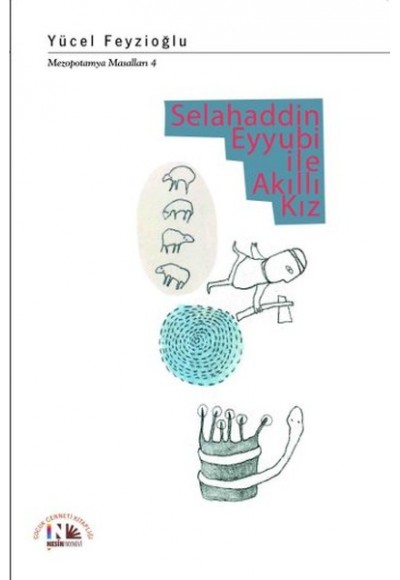 Selahaddin Eyyubi ile Akıllı Kız