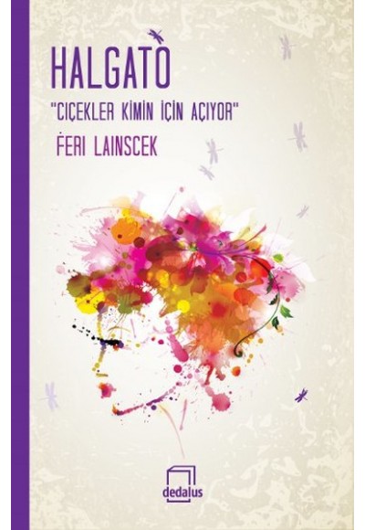 Çiçekler Kimin İçin Açıyor?
