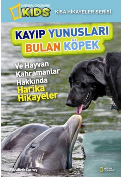 National Geographic Kids - Kayıp Yunusları Bulan Köpek