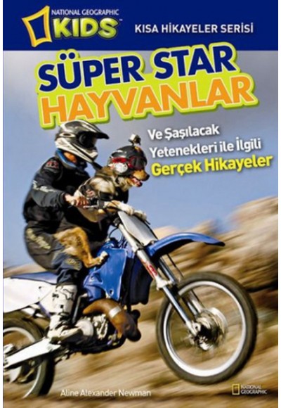 National Geographic Kids - Süper Star Hayvanlar