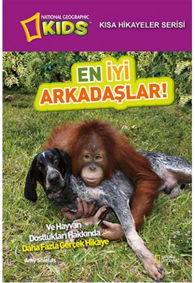 Kısa Hikayeler Serisi - En İyi Arkadaşlar!
