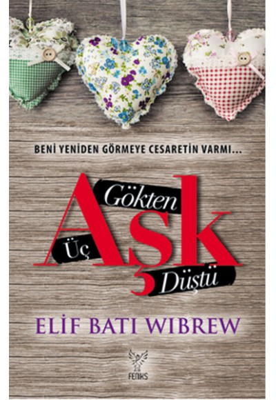 Gökten Üç Aşk Düştü
