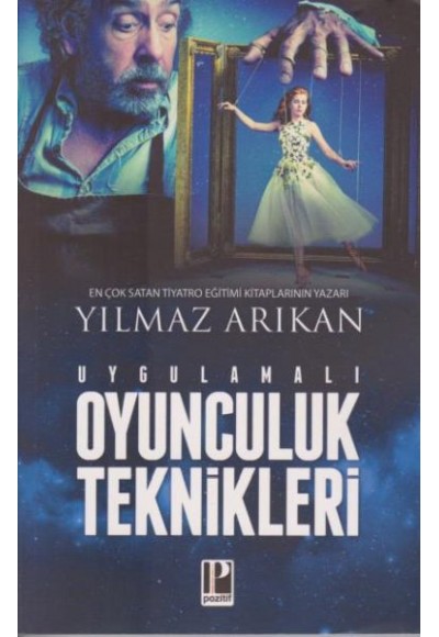 Uygulamalı Oyunculuk Teknikleri
