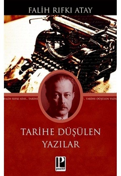 Tarihe Düşülen Yazılar