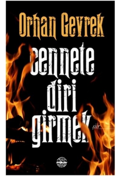 Cennete Diri Girmek