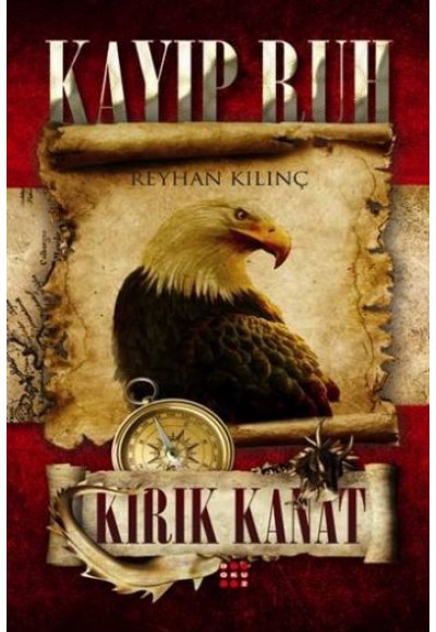 Kayıp Ruh -2 / Kırık Kanat