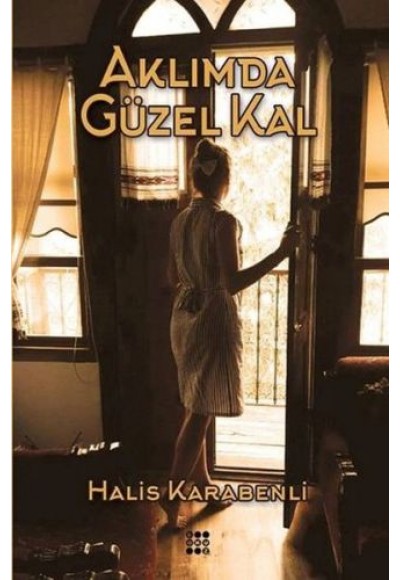 Aklımda Güzel Kal