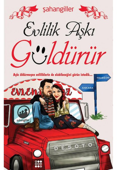 Evlilik Aşkı Güldürür