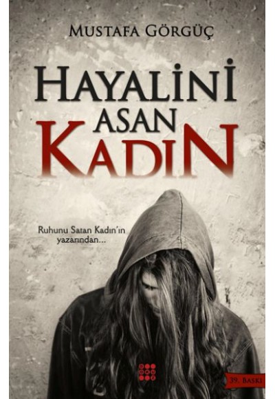 Hayalini Asan Kadın