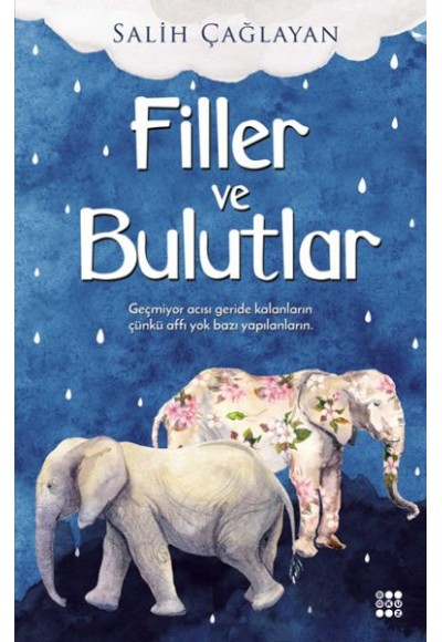 Filler ve Bulutlar