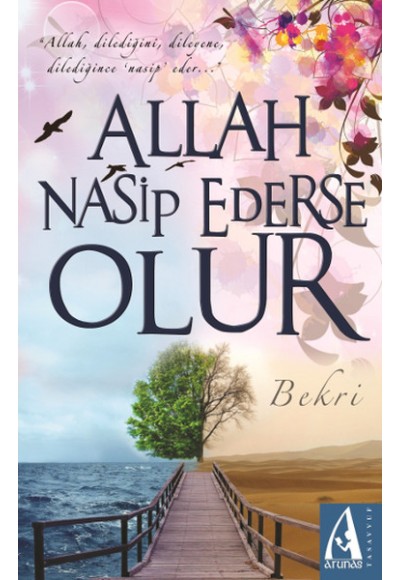 Allah Nasip Ederse Olur