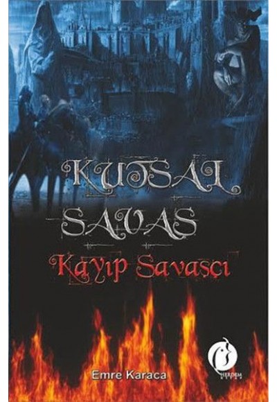 Kutsal Savaş - Kayıp Savaşçı