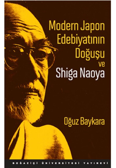 Modern Japon Edebiyatının Doğuşu ve Shiga Naoya